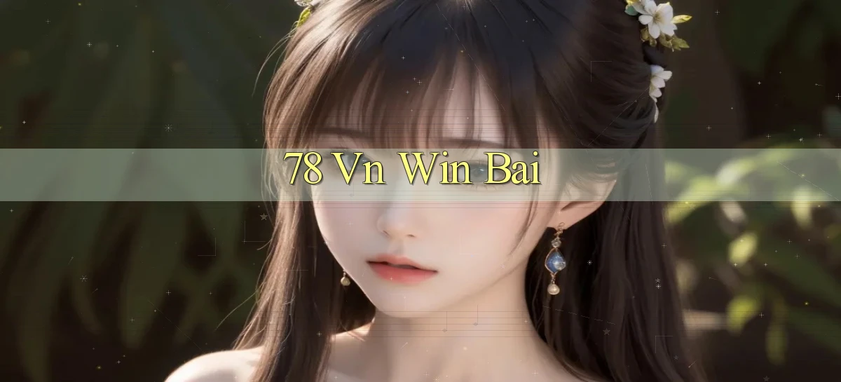 78 vn win bai