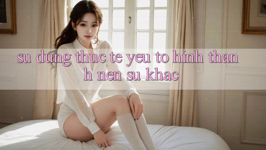 Sử dụng Thực Tế: Yếu Tố Hình thành Nên Sự Khác Sử dụng Thực Tế: Yếu Tố Hình thành Nên Sự Khác