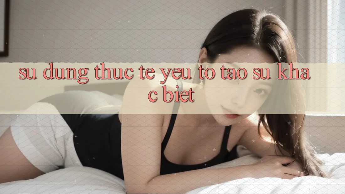 Sử dụng Thực Tế: Yếu Tố Tạo Sự Khác Biệt