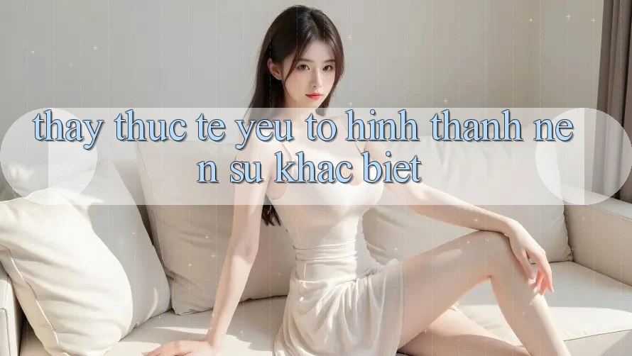 Thấy Thực Tế: Yếu Tố Hình thành Nên Sự Khác biệt Thấy Thực Tế: Yếu Tố Hình thành Nên Sự Khác biệt